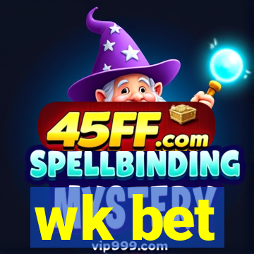 wk bet